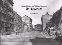LADUGÅRDSLANDET MED TYSKBAGARBERGEN BLIR ÖSTERMALM.