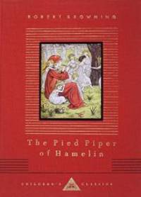 image of The Pied Piper of Hamelin (Everyman's Library Children's Classics)