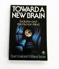 image of Toward A New Brain Evolution and the Human Mind