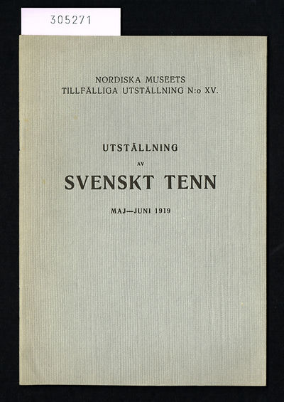 Utställning av svenskt tenn [maj-juni 1919]. Kort…