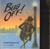 BUG OFF! A Swarm of Insect Words.