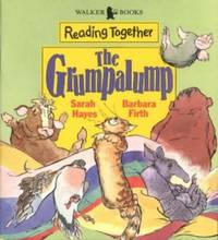 Reading Together Level 2: the Grumpalump (Reading Together)