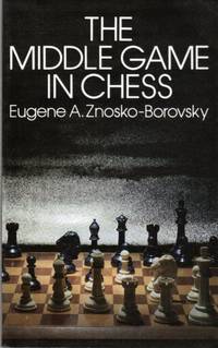 The Middle Game in Chess