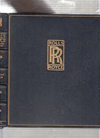 image of Rolls Royce: The Classic Elegance (1/200 only of the signed, limited edition in fine binding)