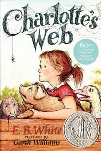 Charlotte's Web: A Newbery Honor Award Winner (Trophy Newbery)