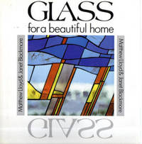 Glass for a Beautiful Home