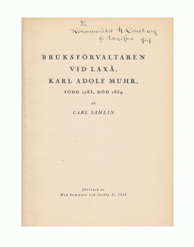 Bruksförvaltaren vid Laxå, Karl Adolf Muhr, född…