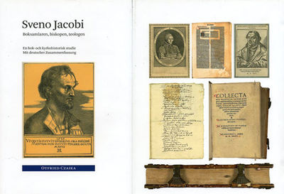 Sveno Jacobi. Boksamlaren, biskopen, teologen. En…