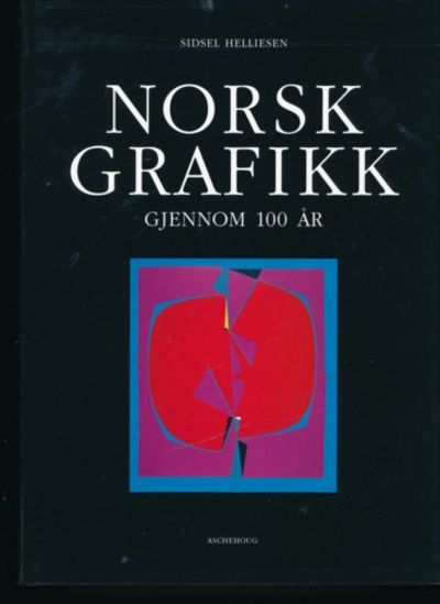 Norsk grafikk gjennom 100 år