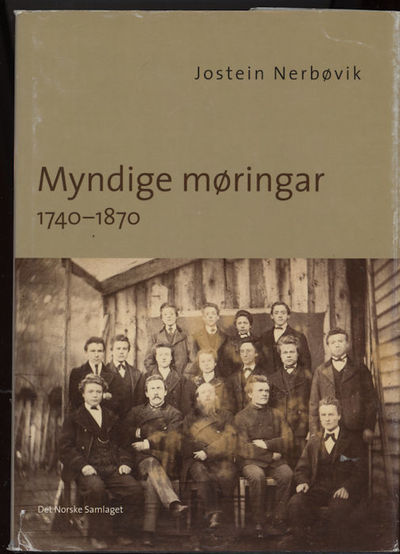 Myndige møringar. 1740-1870