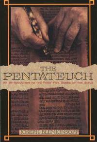 The Pentateuch: An Introduction to the First Five Books of the Bible (Anchor Bible Reference)...