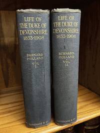 The Life of Spencer Compton Eighth Duke of Devonshire