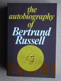 The Autobiography Of Bertrand Russell. by Bertrand Russell - Paperback - 1975 - from N. G. Lawrie Books. (SKU: 44729)