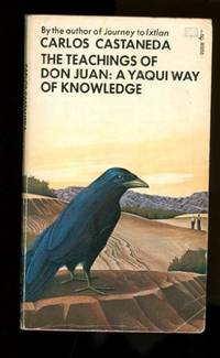 Teachings of Don Juan a Yaqui Way of Knowledge