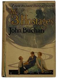 The Three Hostages: A Richard Hannay Novel [3]