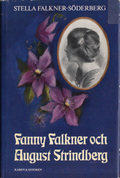 FANNY FALKNER OCH AUGUST STRINDBERG.