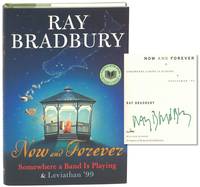 Now and Forever: Somewhere a Band is Playing & Leviathan '99