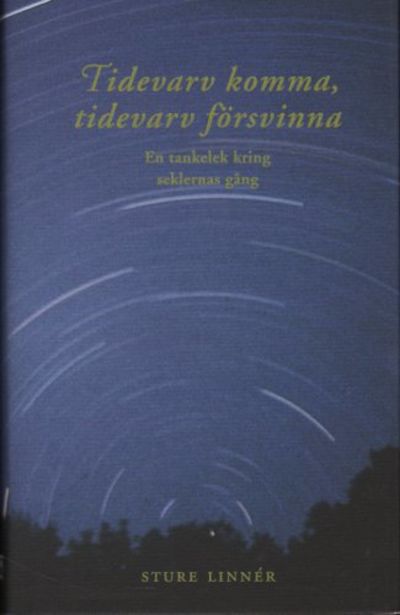 TIDEVARV KOMMA, TIDEVARV FÖRSVINNA. En tankelek…