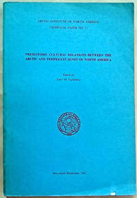 Prehistoric Cultural Relations Between the Arctic and Temperate Zones of North America
