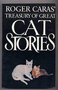 Roger Caras' Treasury of Great Cat Stories