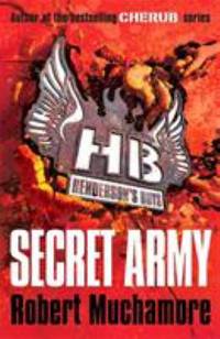 Henderson's Boys 3 : Secret Army