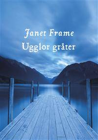 Ugglor gråter.