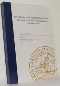 An Inquiry into Cultural Semiotics. Germaine de…