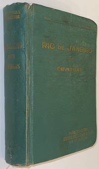 Rio de Janeiro and environs: travellers&#039; guide by Orazi, Angelo - 1940