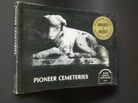 Pioneer Cemeteries: Door County Wisconsin by John Kahlert - Paperback - Signed First Edition - 1981 - from Bookworks (SKU: t1048)