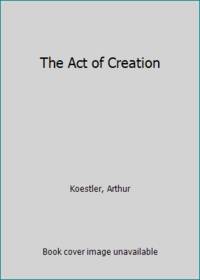 The Act of Creation