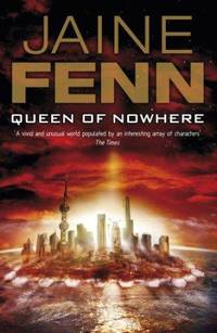 QUEEN OF NOWHERE by Fenn jaine - 2013