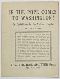 If the Pope comes to Washington! Or Catholicism in the National Capital by Gale, Linn A.E - [192-]