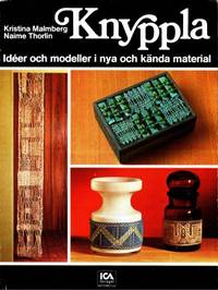 Knyppla. Idéer och modeller i nya och kända…