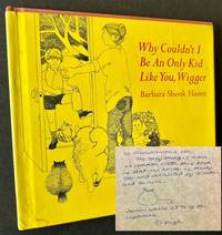 Why Couldn't I Be an Only Kid Like You, Wigger