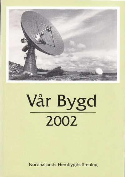 Vår bygd 2002. Åttiofemte årgången. [Utg. av]…