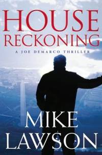 House Reckoning : A Joe Demarco Thriller