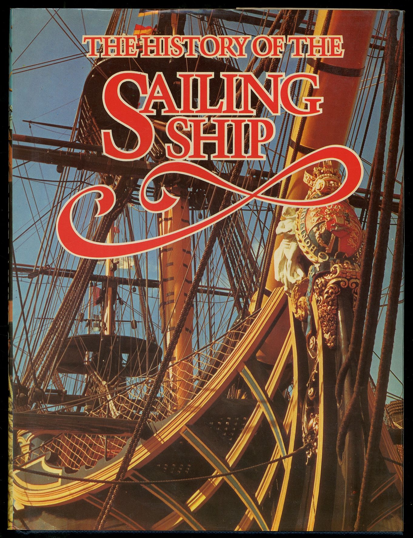 The History of the Sailing Ship