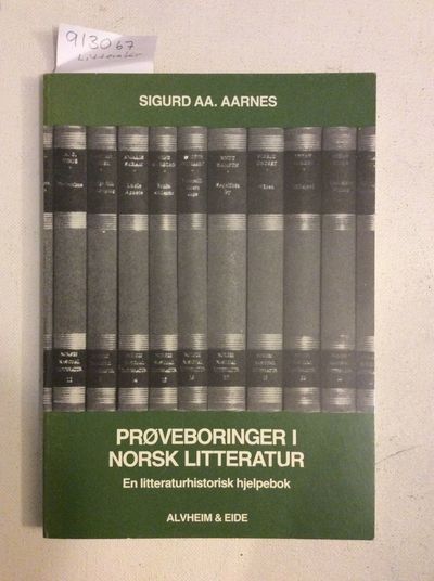 Prøveboringer i norsk litteratur. En…