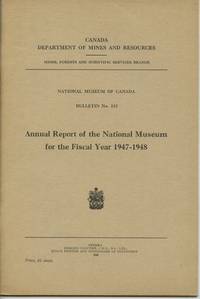 Annual Report of the National Museum for the Fiscal Year 1947-1948