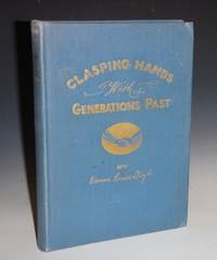 Clasping Hands with Generations Past by Lloyd, Emma Rouse, 1858-1933 - 1932