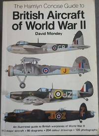 The Hamlyn  Concise Guide to British Aircraft of World War II
