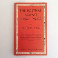 The Postman Always Rings Twice by James M. Cain - 1935