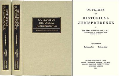 Outlines of Historical Jurisprudence. 2 Vols