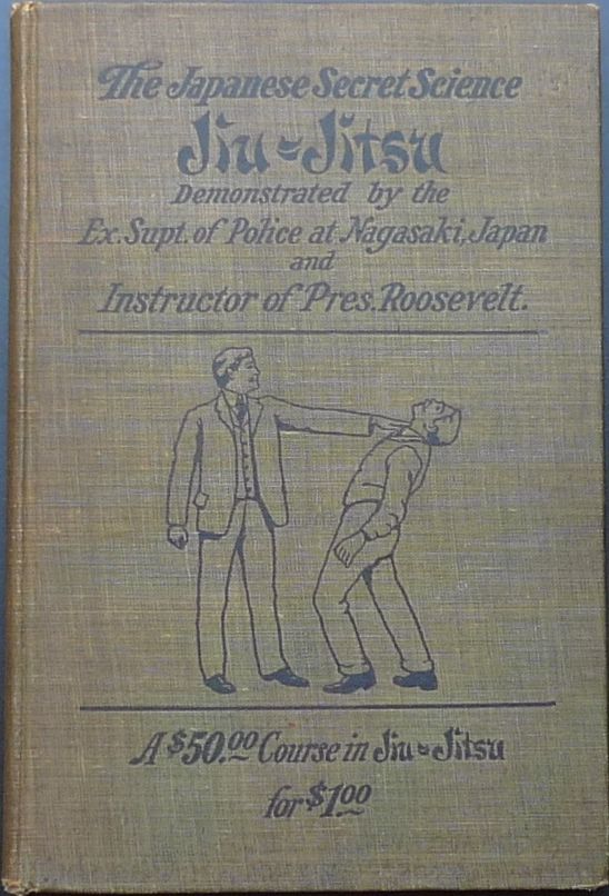 Jiu-jitsu. The Japanese Secret Science Demonstrated by the Ex