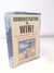 Demonstrating to Win!: The Indispensable Guide for Demonstrating Software