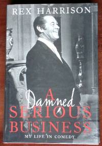 cover of A Damned Serious Business: My Life in Comedy