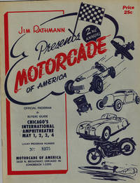 image of Jim Rathmann Presents 2nd Annual Motorcade of America Official Program & Buyers Guide Chicago's International Amphitheatre May 1-4, 1952