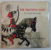 The Truthful Harp by Alexander, Lloyd - 1967