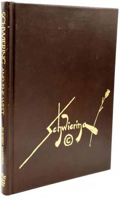 SCHWIERING AND THE WEST