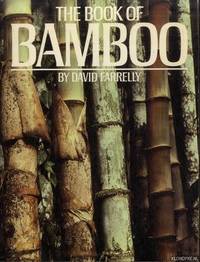 The Book of Bamboo by Farrelly, David - 1984